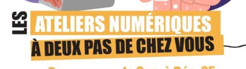 ATELIERS NUMERIQUES